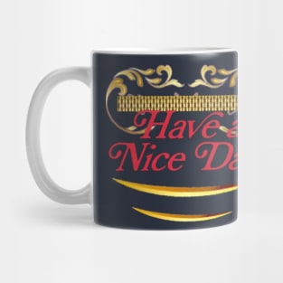 nice day art Mug